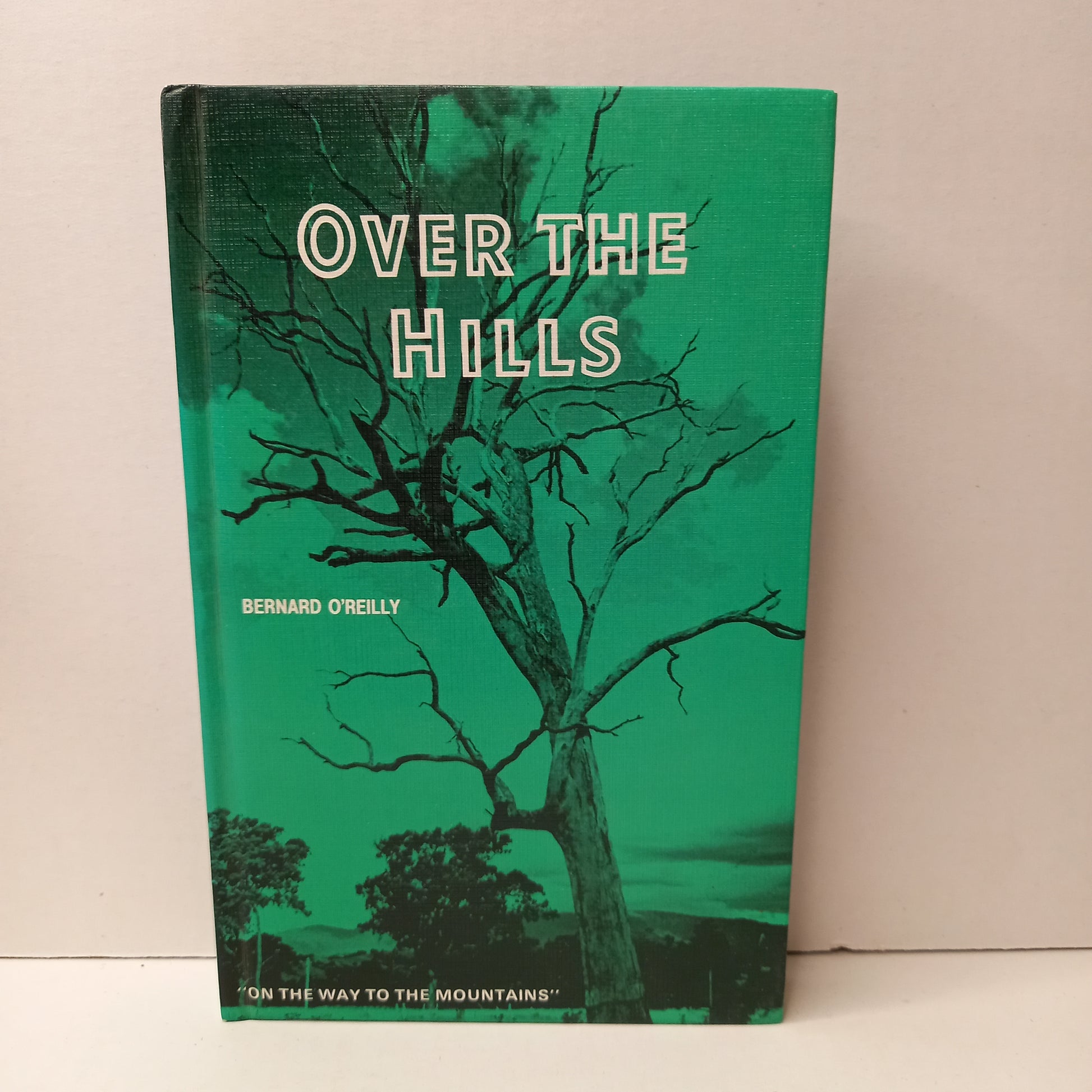 Over the Hills by Bernard O'Reilly-Book-Tilbrook and Co