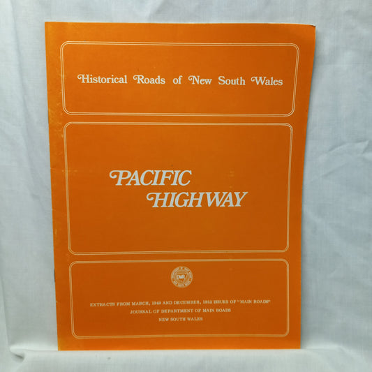 Historical Roads of New South Wales "Pacific Highway" Journal-Ephemera-Tilbrook and Co