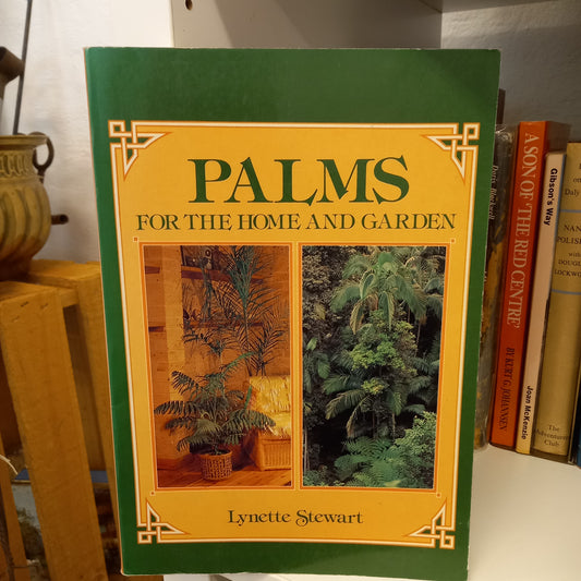 Palms for the Home and Garden by Lynette Stewart-Books-Tilbrook and Co