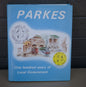 Parkes : One Hundred Years of Local Government edited by R T Tindall-Books-Tilbrook and Co