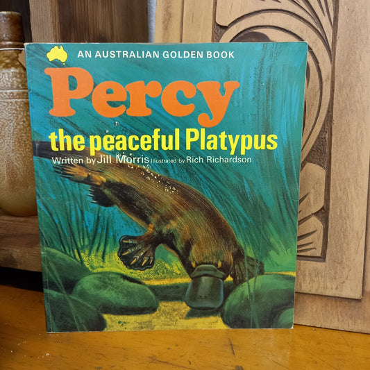 Percy the peaceful platypus [An Australian Golden book] by Jill Morris-Book-Tilbrook and Co