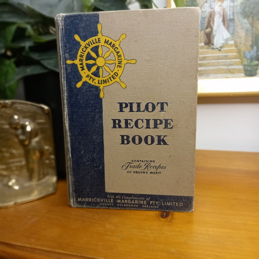 Pilot Tested Recipes – 3rd Edition (1947) Compiled by the Technical Department of Marrickville Margarine Pty. Ltd.-Vintage Cookbook / Trade Manual-Tilbrook and Co