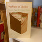 Problem of Choice: Land in Papua New Guinea's Future Edited by Peter G Sack