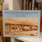 Rails to the Western Plains, 1881–1981 – Railways in the Dubbo District by Gordon & Pam Oates-Book - Australian Railway & Transport History-Tilbrook and Co