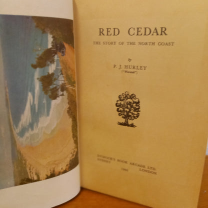 Red Cedar. The Story of the North Coast by P.J Hurley-Book-Tilbrook and Co