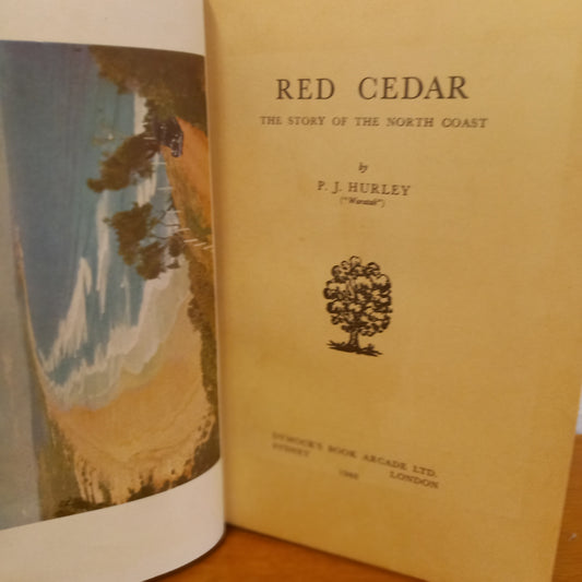 Red Cedar. The Story of the North Coast by P.J Hurley-Book-Tilbrook and Co