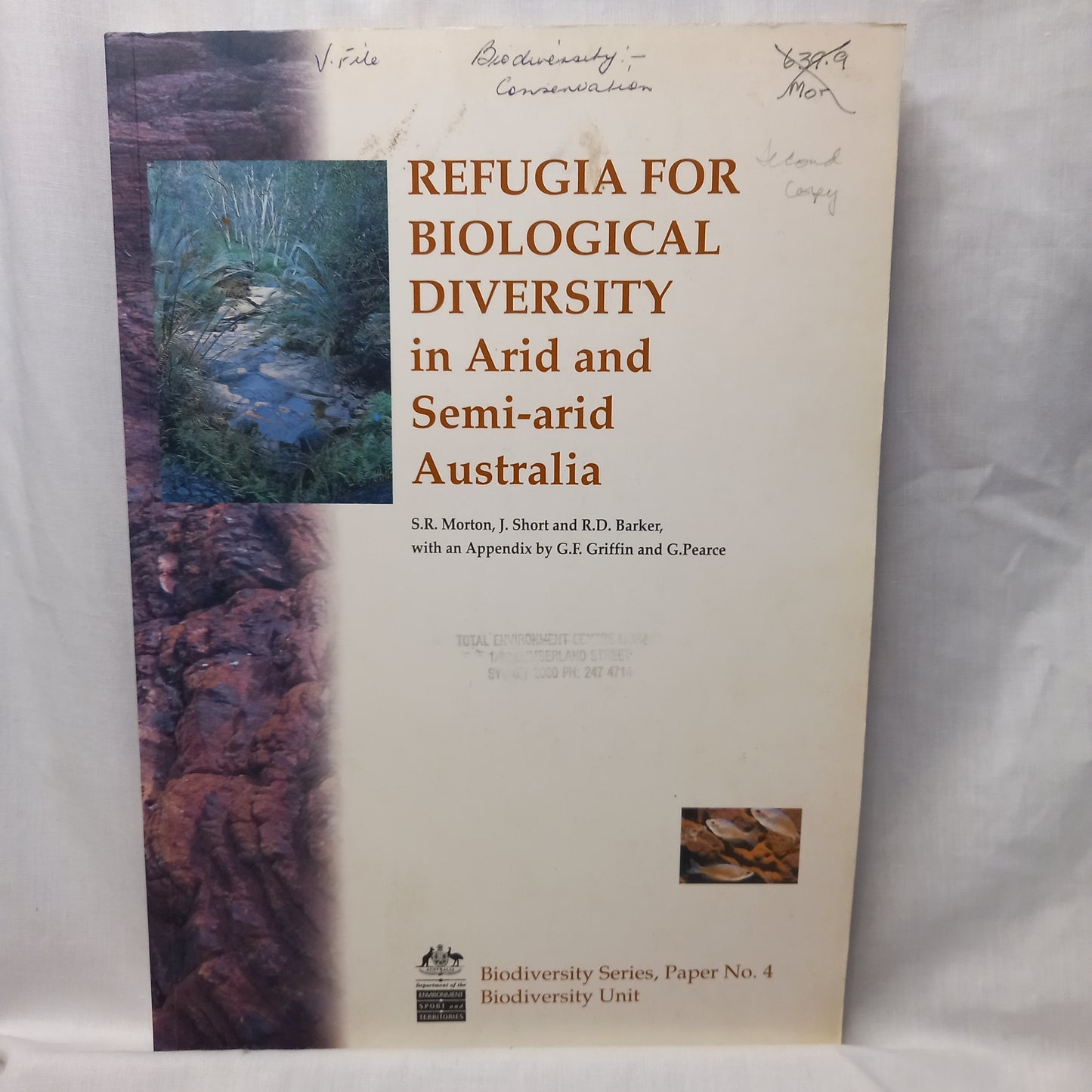 Refugia for Biological Diversity in Arid and Semi-arid Australia by S.R Morton, J Short and R.D Barker-Book-Tilbrook and Co