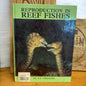 Reproduction in Reef Fishes by Ronald Thresher-Book-Tilbrook and Co