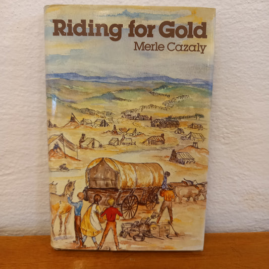 Riding for Gold by Merle Cazaly-Book-Tilbrook and Co