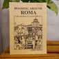 Roaming Around Roma by Andrea Ripper-Book-Tilbrook and Co