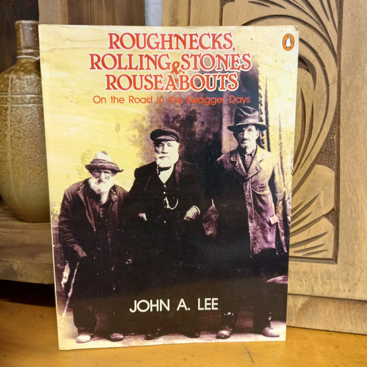 Roughnecks, Rolling Stones & Rouseabouts-Book-Tilbrook and Co