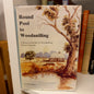 Round Pool to Woodanilling – A History of the Shire of Woodanilling, Western Australia (Signed Copy)-Book - Australian Local History-Tilbrook and Co