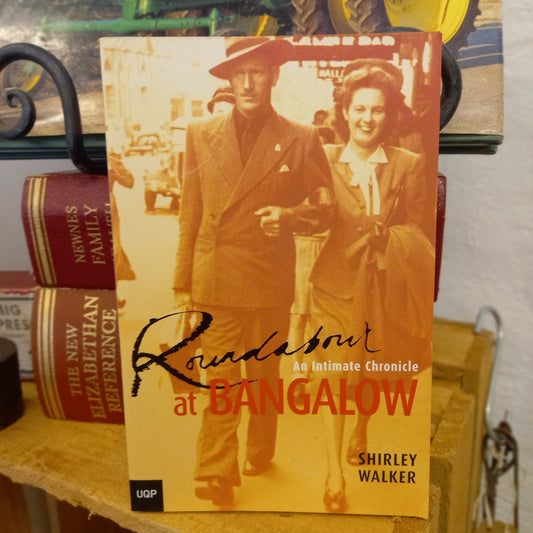 Roundabout at Bangalow: An Intimate Chronicle by Shirley Walker (2003)-Book - Australian Social History Memoir-Tilbrook and Co