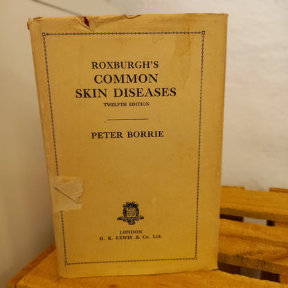 Roxburgh's Common Skin Diseases by Peter Borrie – 12th Edition (1961, Hardcover)-Book – Medical Reference / Dermatology-Tilbrook and Co