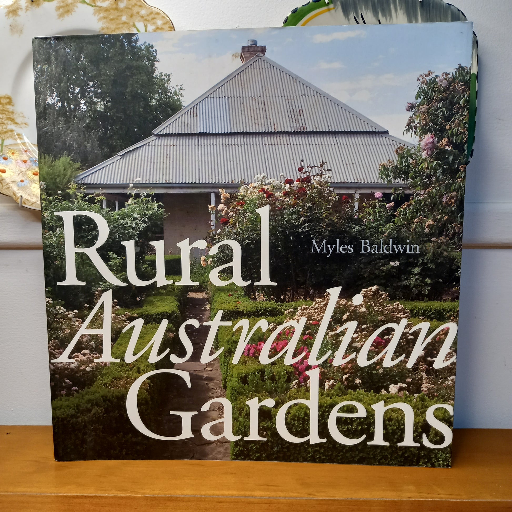 Rural Australian Gardens by Myles Baldwin-Book-Tilbrook and Co