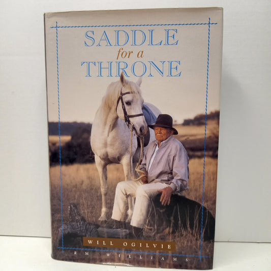 Saddle for a Throne by Will Ogilvie-Book-Tilbrook and Co