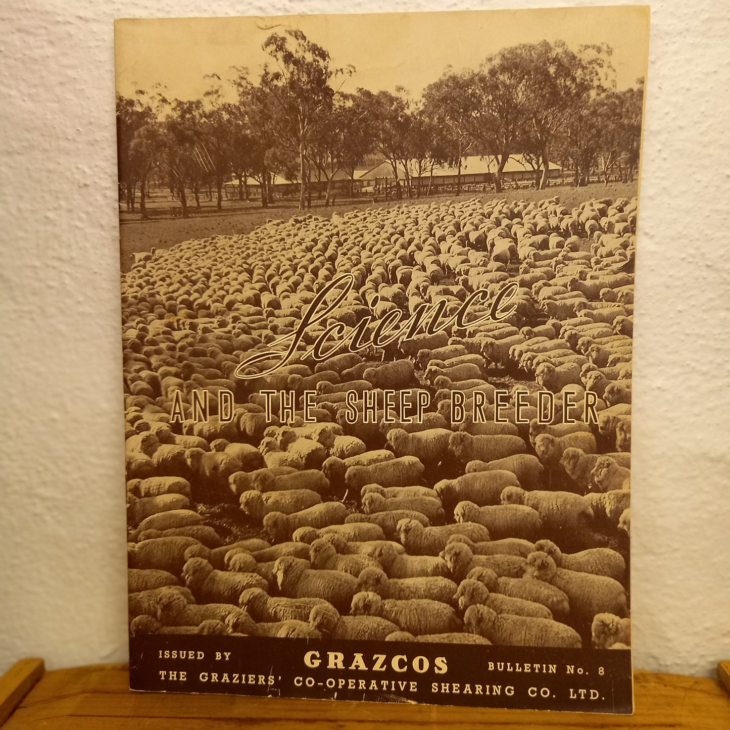 Science and the Sheep Breeder Bulletin no .8 by Grazcos-Book-Tilbrook and Co