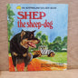 Shep the sheep-dog - An Australian Golden Book-Tilbrook and Co