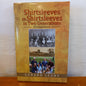 Shirtsleeves to Shirtsleeves in Two Generations: First Generation by Gerard Leahy-Book-Tilbrook and Co