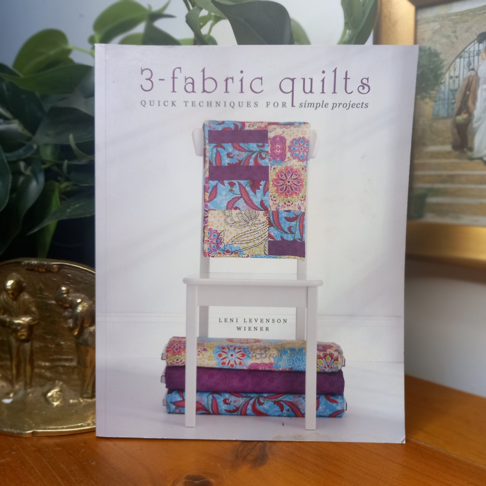 Simple 3-Fabric Quilts: Quick Techniques for Simple Projects by Leni Levenson Wiener-Quilting & Craft Books-Tilbrook and Co
