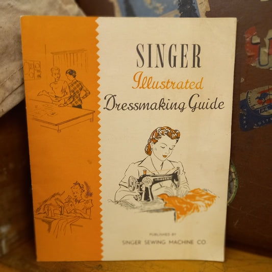 Singer Illustrated Dressmaking Guide-Book-Tilbrook and Co