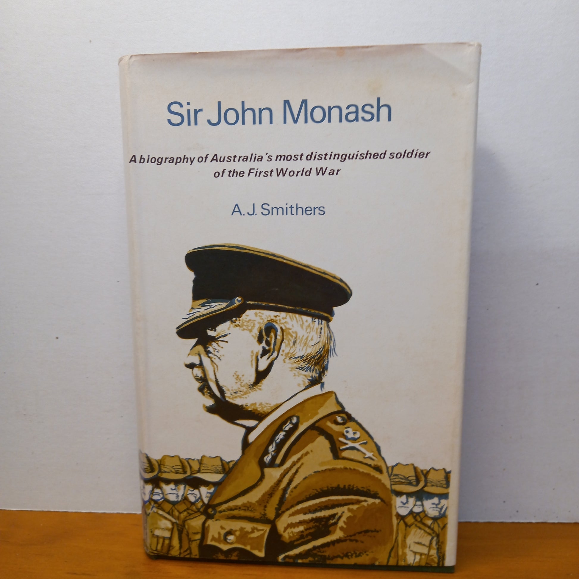 Sir John Monash by A J Smithers-Book-Tilbrook and Co