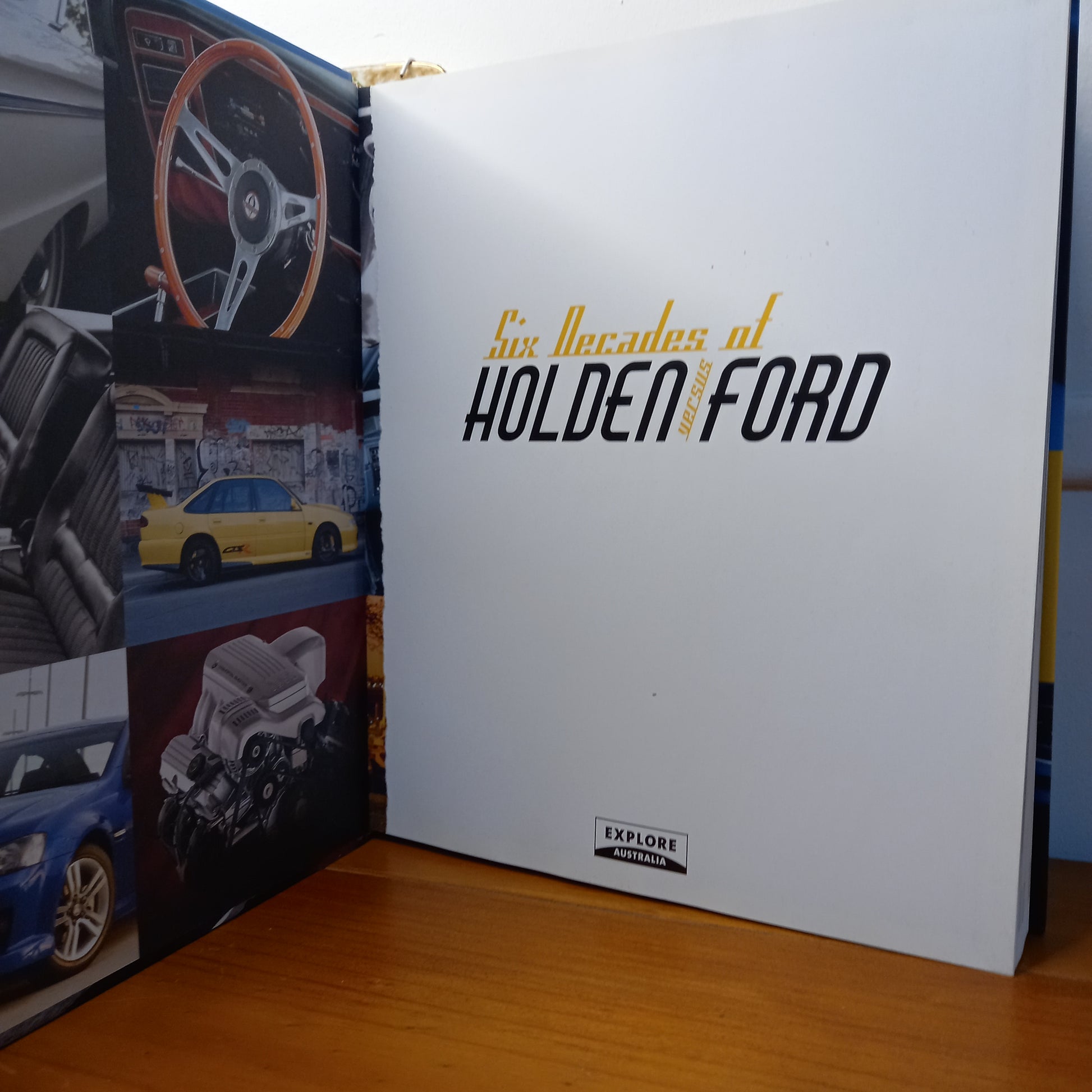 Six Decades of Holden Versus Ford: Family Cars, Family Feuds and Much More-Book-Tilbrook and Co