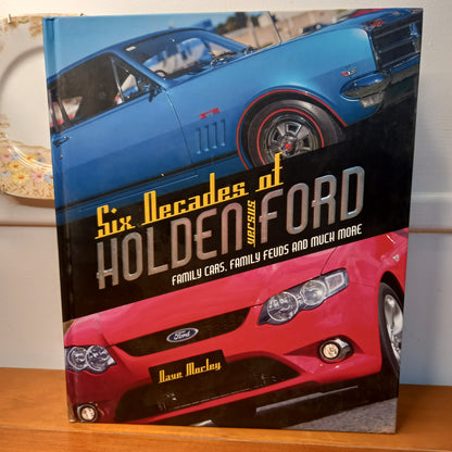 Six Decades of Holden Versus Ford: Family Cars, Family Feuds and Much More-Book-Tilbrook and Co