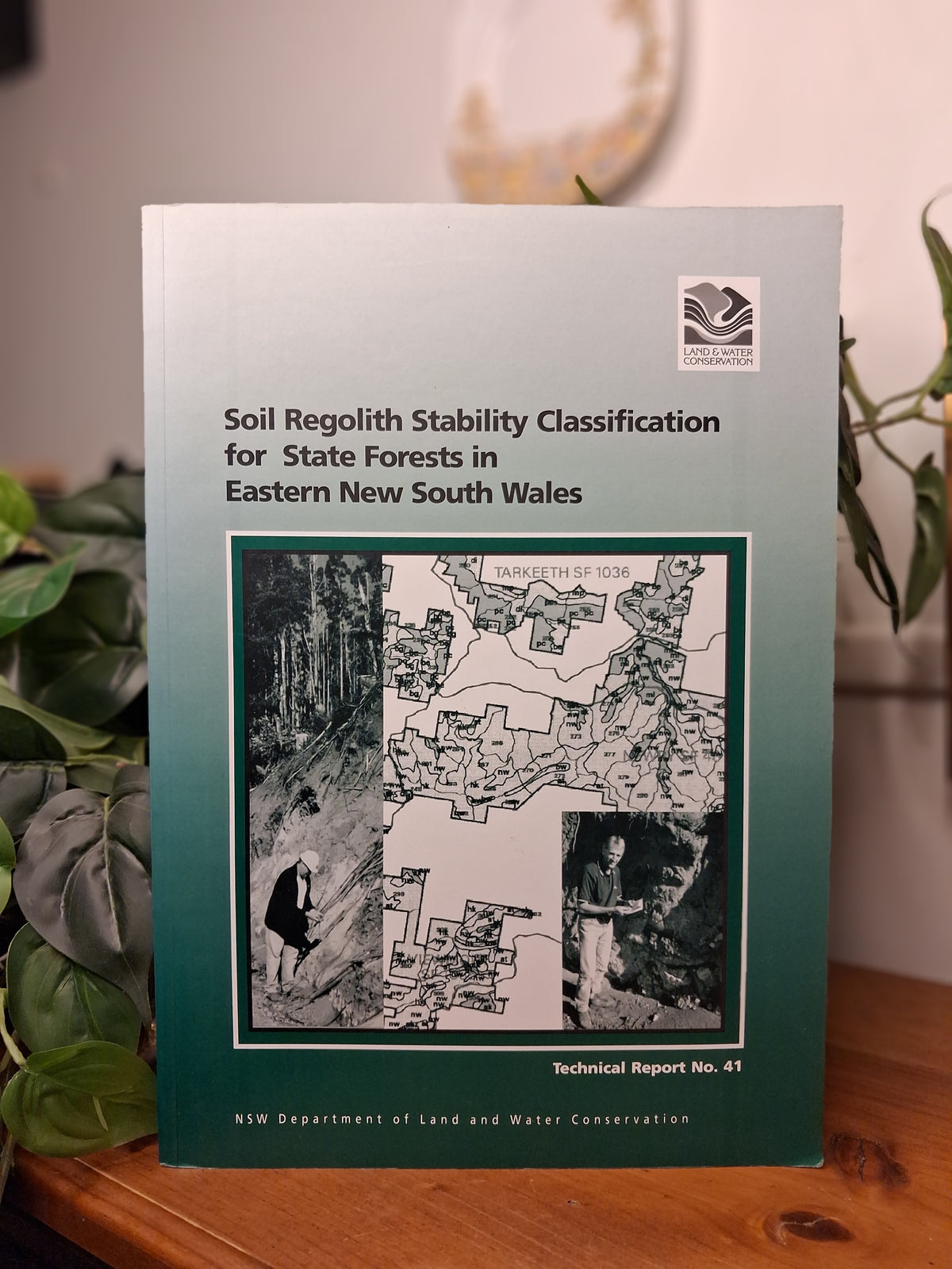 Soil Regolith Stability Classification for State Forests in Eastern New South Wales – Technical Report No. 41 (1998)-Soil Science / Environmental & Land Management-Tilbrook and Co