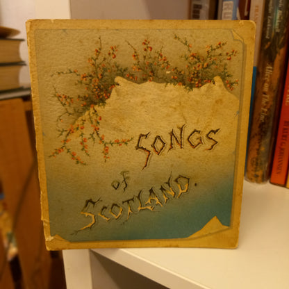 Songs of Scotland – Selected by E. Nesbit | Illustrated Vintage Songbook (1890s?)-Vintage Illustrated Songbook / Folk Music Collection-Tilbrook and Co