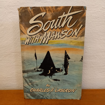 South With Mawson by Charles F Laseron-Book-Tilbrook and Co