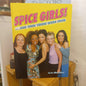 Spice Girls: And Then There Were Four by Ellen Milnes – Hardcover-Pop Culture Book-Tilbrook and Co