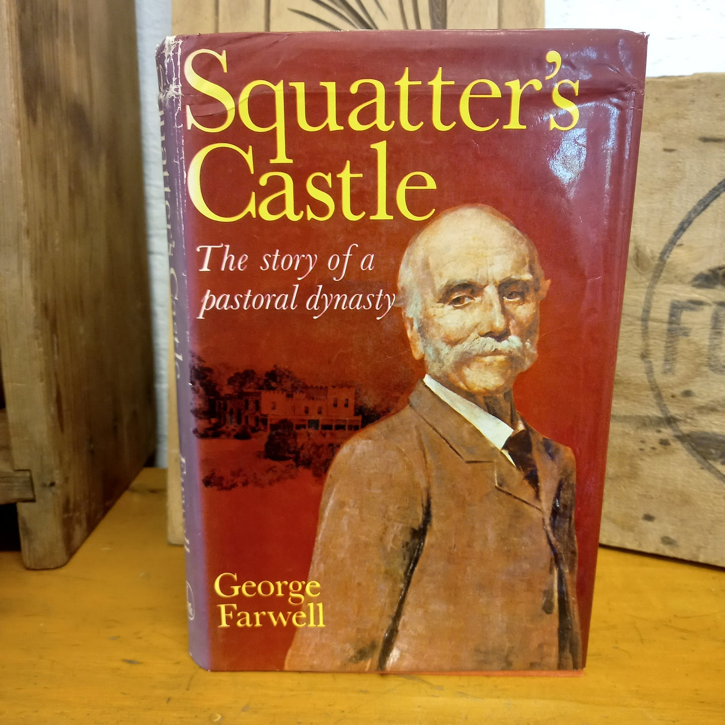 Squatter's castle by George Farwell-Book-Tilbrook and Co