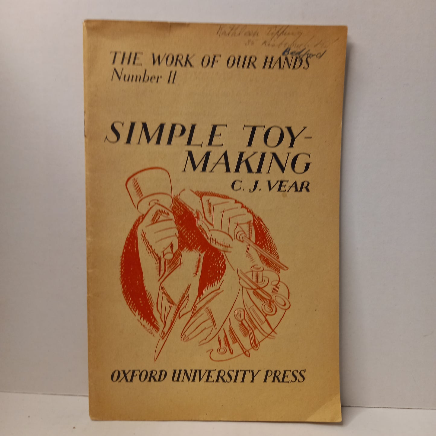 Simple Toy-Making: The Work of Our Hands Number II by C J Vear-Book-Tilbrook and Co