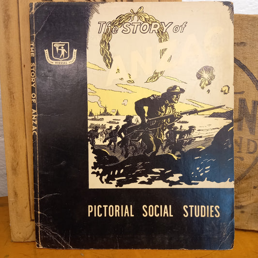 Pictorial Social Studies : Series 1 Vol.25: Australian Exploration and Development : The Story of ANZAC-Ephemera-Tilbrook and Co