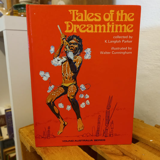 Tales of the Dreamtime – Vashti Farrer (1988)-Aboriginal mythology for children / Australian Indigenous stories / Illustrated folklore-Tilbrook and Co