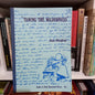 Taming the wilderness the first decade of pastoral settlement in the Kennedy District by Anne Allingham-Books-Tilbrook and Co