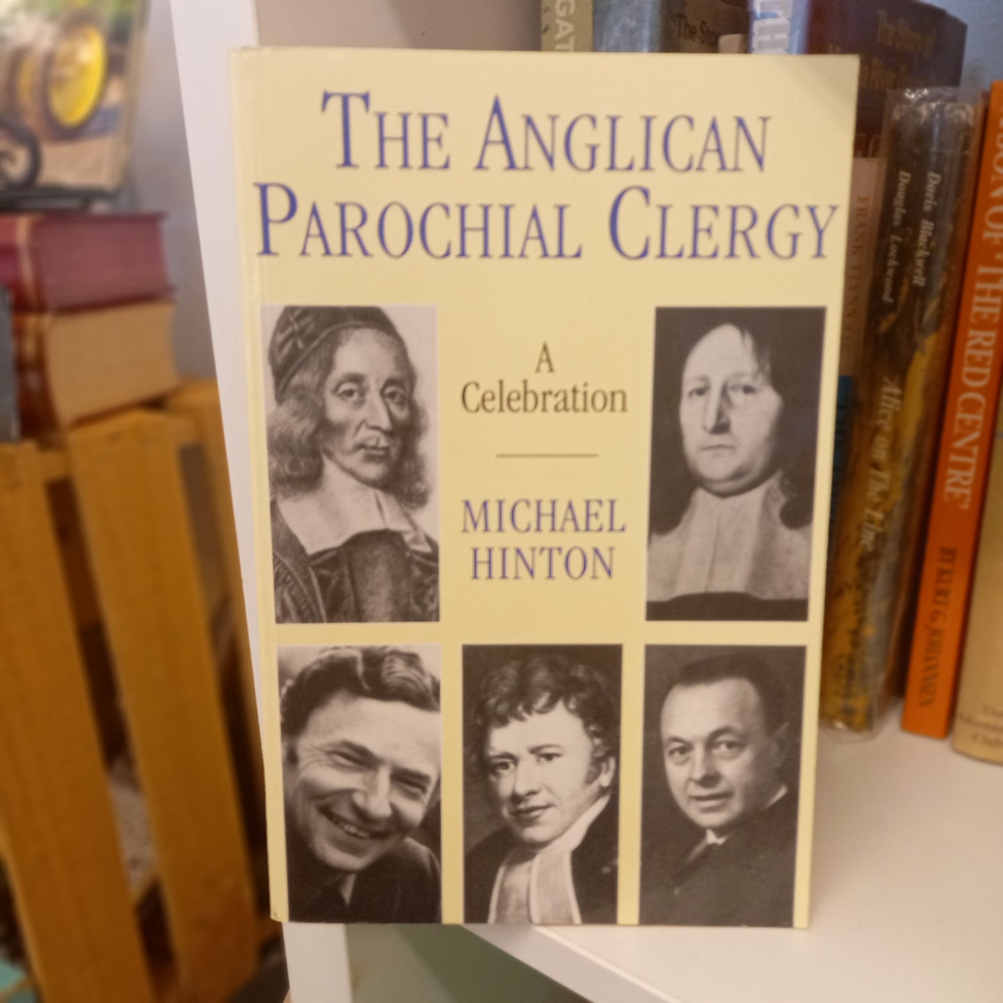 The Anglican Parochial Clergy: A Celebration by Michael Hinton (1994, Softcover)-Church History Book-Tilbrook and Co