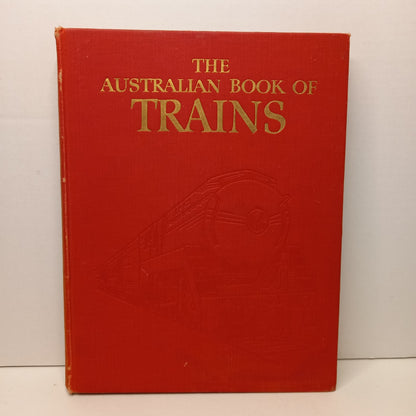 The Australian Book of Trains by J. H. and W. D. Martin-Book-Tilbrook and Co