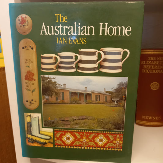 The Australian Home by Ian Evans-Book-Tilbrook and Co