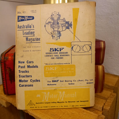 The Australian Monthly Motor Manual – July 1949, Vol. 4 No. 40-Vintage Motoring Periodical / Automotive History-Tilbrook and Co