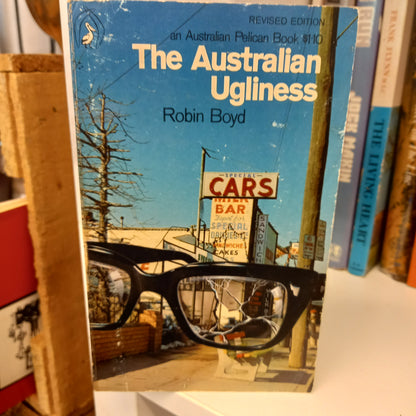 The Australian Ugliness and Australia's Home by Robin Boyd-Book-Tilbrook and Co