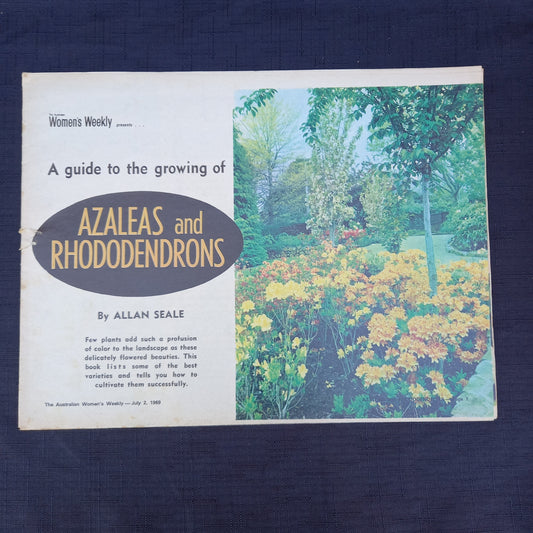 The Australian Women’s Weekly Presents A Guide to the Growing of Azaleas and Rhododendrons by Allan Searle (1969 Supplement)-Vintage Gardening Booklet / Homemaking Supplement-Tilbrook and Co
