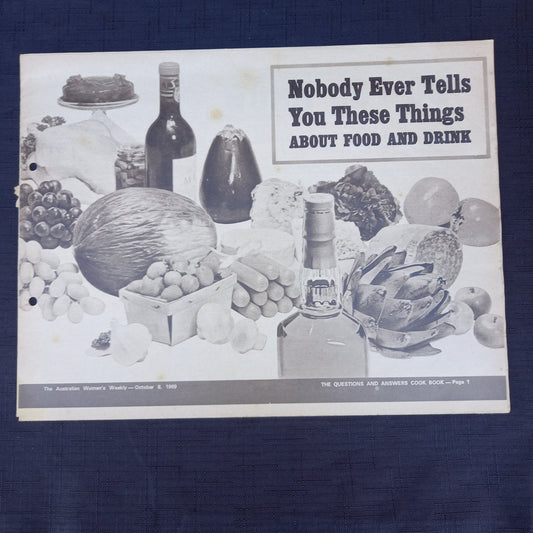 The Australian Women's Weekly presents Nobody Ever Tells You These Things About Food and Drink-Ephemera-Tilbrook and Co