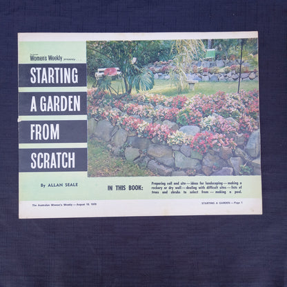 The Australian Women’s Weekly Presents Starting a Garden from Scratch by Allan Searle (1970 Supplement)-Vintage Gardening Booklet / Homemaking Supplement-Tilbrook and Co