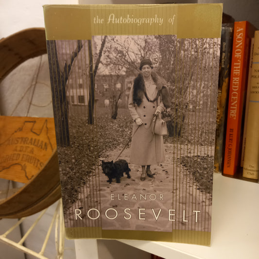 The Autobiography Of Eleanor Roosevelt by Eleanor Roosevelt-Book-Tilbrook and Co