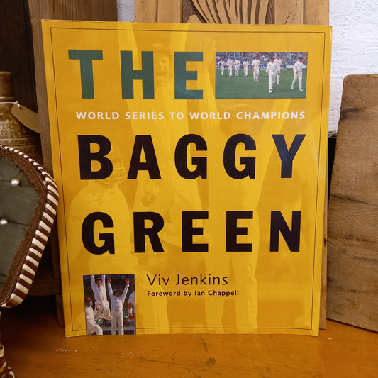 The Baggy Green - World Series to World Champions by Viv Jenkins and Ian Chappell-Book-Tilbrook and Co
