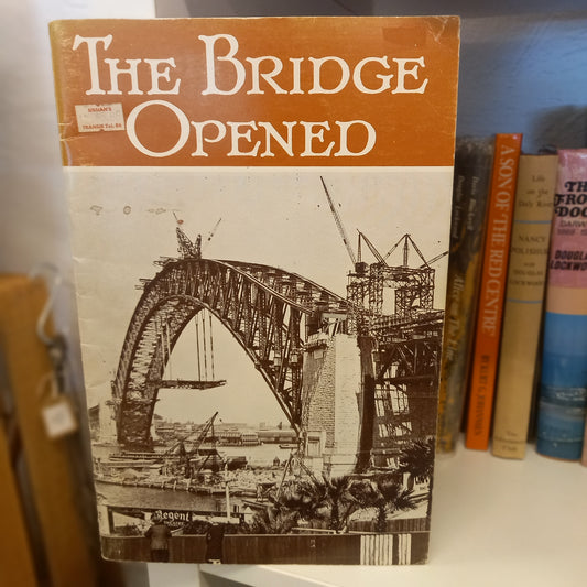 The Bridge opened Official opening 19th March 1932-Books-Tilbrook and Co