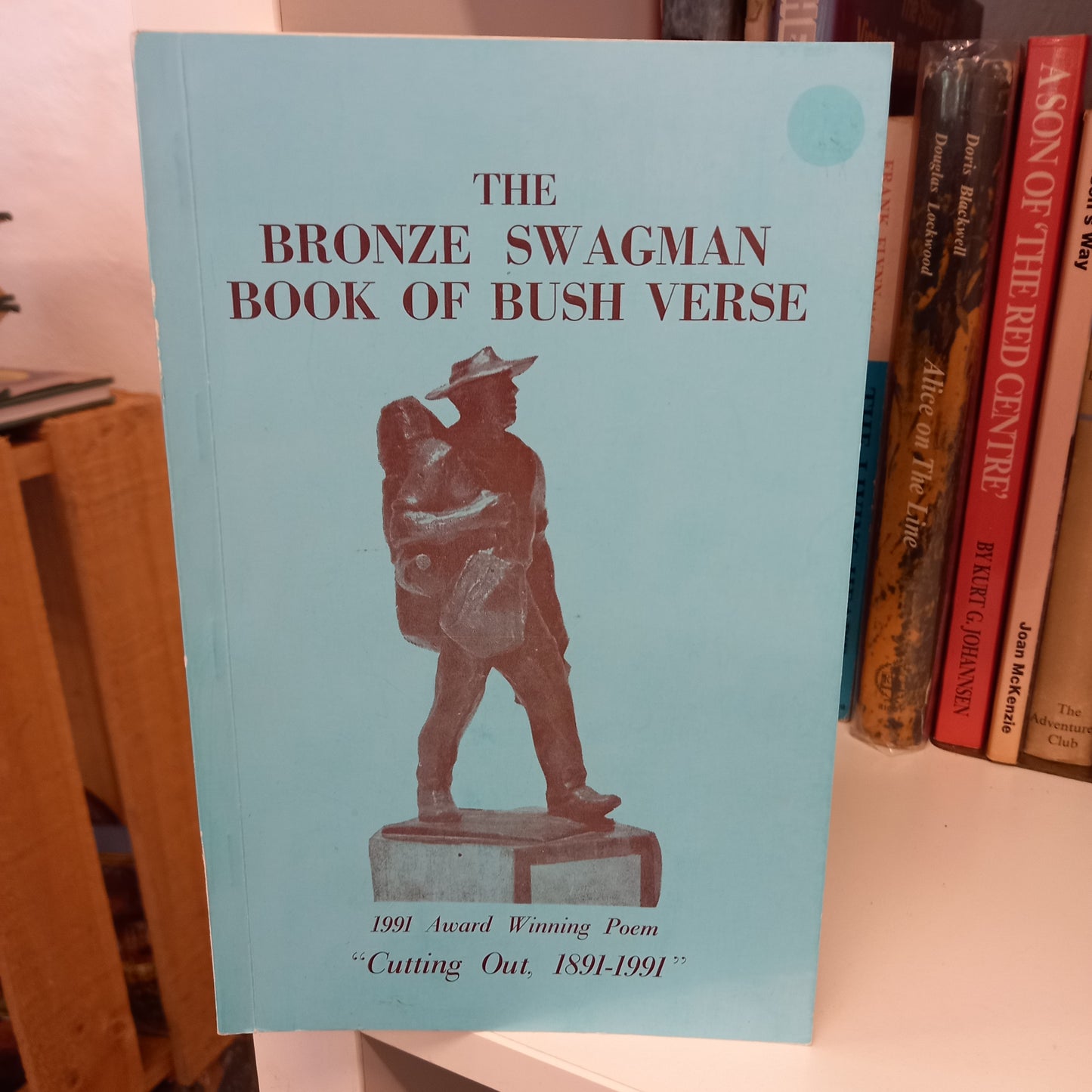 The Bronze Swagman Book Of Bush Verse 1991 'Cutting Out, 1891-1991'-Books-Tilbrook and Co
