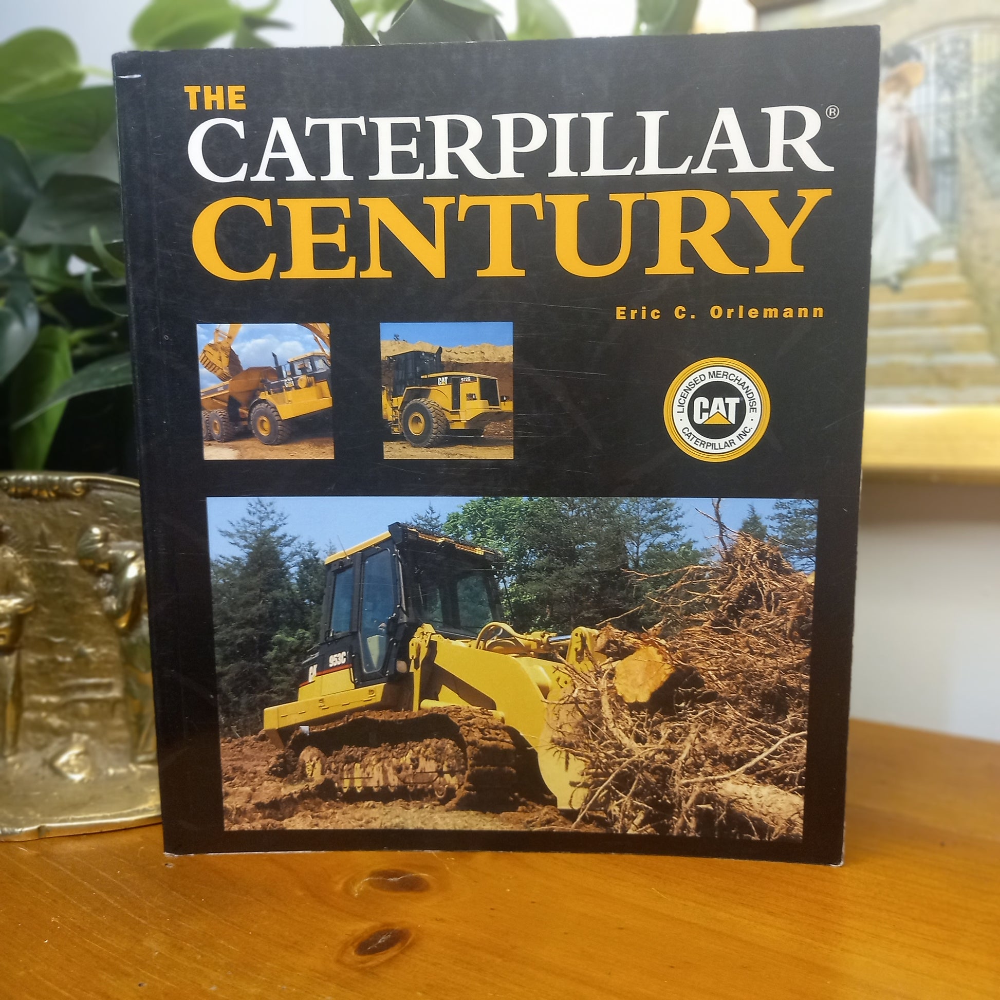 The Caterpillar Century – Eric Orlemann (2007)-Machinery / Industrial History-Tilbrook and Co